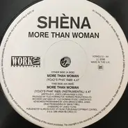 Shena - More Than Woman