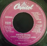Sheree Brown - Happy Music / Can't Live Without Love