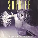 7'' - Sheriff - When I'm With You