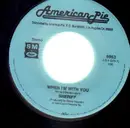 7'' - Sheriff, Russ Ballard - When I'm With You / Voices