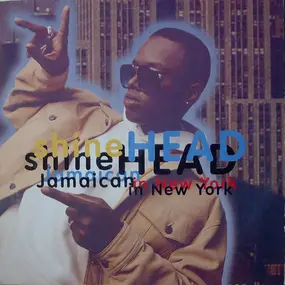 Shinehead - Jamaican In New York