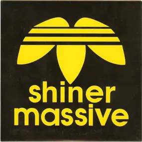 Shiner Massive - Here Come The Drums / Waiting Room