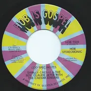 Shirley Caesar & Rev. Claude Jeter With The Caesar Singers - Mary Don't You Weep