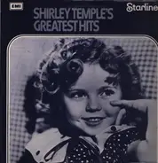 Shirley Temple - Shirley Temple's Greatest Hits
