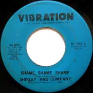 Shirley & Company - Shame, Shame, Shame