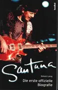 Paperback - Simon Leng - Santana.Die erste offizielle Biografie