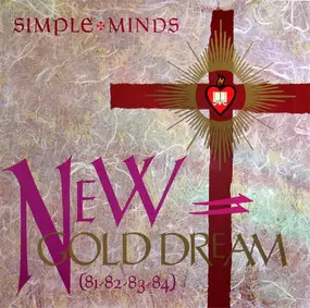 Simple Minds - New Gold Dream (81-82-83-84)