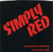 Simply Red - Money$ Too Tight (To Mention)