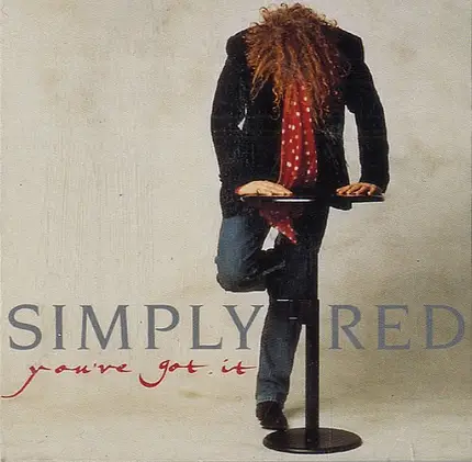 Simply Red - You've Got It