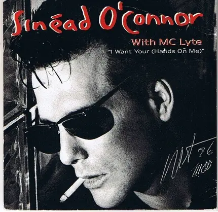 Sinéad O'Connor With MC Lyte - I Want Your (Hands On Me)