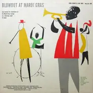 Sid Davilla And Freddie Kohlman And His Band - Blowout At Mardi Gras (Jazz Bender For Insomniacs At The Mardi Gras Lounge On A Saturday Night 'Til