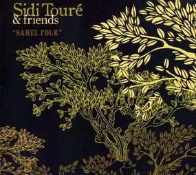 Sidi Touré - Sahel Folk
