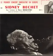 Sidney Bechet Avec Orchestre de Pierre Braslavsky - Le Premier Concert Enregistré En Europe (1949)