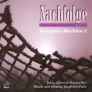 LP - Siegfried Fietz - Dietrich Bonhoeffer - Nachfolge - Von Guten Mächten 2