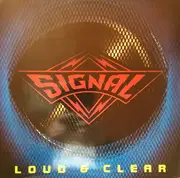 LP - Signal - Loud & Clear