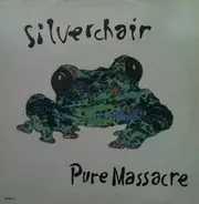 Silverchair - Pure Massacre