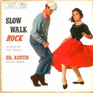 Sil Austin - Slow Walk Rock