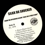 Silkk Da Shocker ft. Master P - We Like Them Girls / Player Player