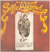 LP - Silly Wizard - Caledonia's Hardy Sons