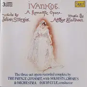 CD-Box - Sir Arthur Sullivan , Julian Sturgis - The Prince Consort , David Lyle - Ivanhoe