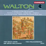 Walton - In Honour Of The City Of London · Fanfares And Marches · Jubilate Deo · Antiphon · 4 Christmas Caro