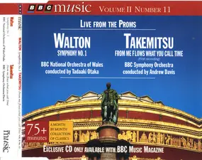 Sir William Walton - (Live From The Proms) Symphony No. 1 / From Me Flows What You Call Time