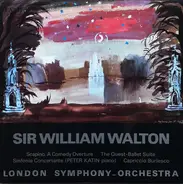 Walton - Scapino / The Quest / Sinfonia Concertante / Capriccio Burlesco