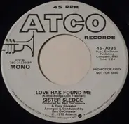 Sister Sledge - Love Has Found Me