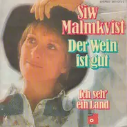 Siw Malmkvist - Der Wein Ist Gut