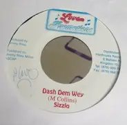 Sizzla - Dash Dem Wey