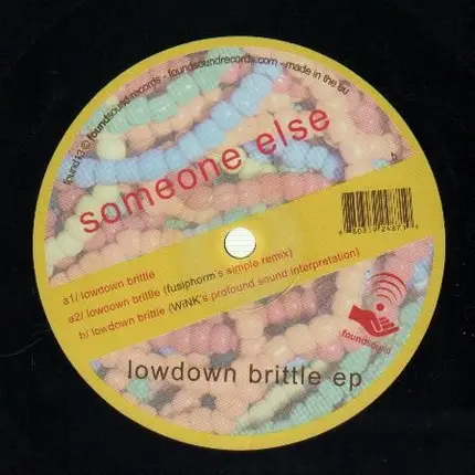 Someone Else - LOWDOWN BRITTLE EP