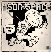Son Of Space - Magic Fly