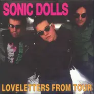 Sonic Dolls - Loveletters From Tour