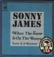 Sonny James - When the Snow Is on the Roses