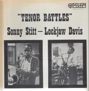 Sonny Stitt , Eddie 'Lockjaw' Davis - Tenor Battles