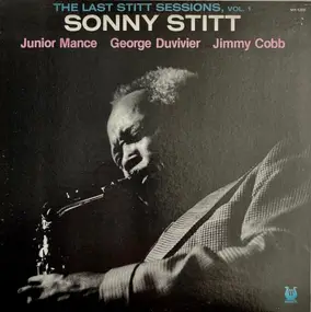 Sonny Stitt - The Last Stitt Sessions, Vol. 1