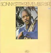 Sonny Stitt - I Remember Bird