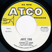 7'' - Sonny & Cher - Just You / Sing C'est La Vie