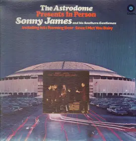 Sonny James - The Astrodome Presents Sonny James