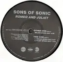 12inch Vinyl Single - Sons Of Sonic - Romeo And Juliet