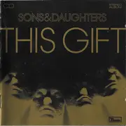 CD - Sons And Daughters - This Gift