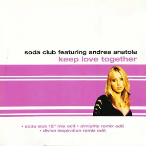 Soda Club - KEEP LOVE TOGETHER