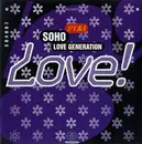 12inch Vinyl Single - Soho - Love Generation