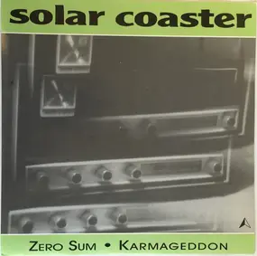 Solar Coaster - Zero Sum / Karmageddon