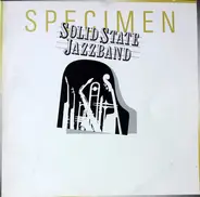 Solid State Jazzband - Specimen