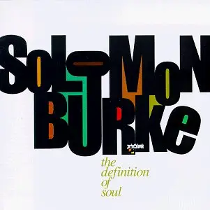 Solomon Burke - The Definition of Soul