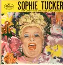 LP - Sophie Tucker - Her Latest And Greatest Spicy Songs