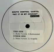 South Central Cartel - Hit It In My Chuccz