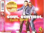 Soul Control - Baila Loco