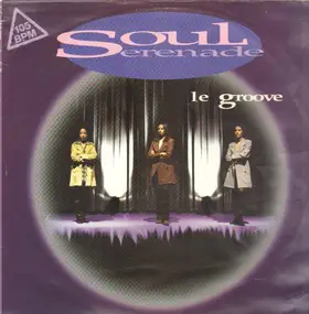 Soul Serenade - Le Groove